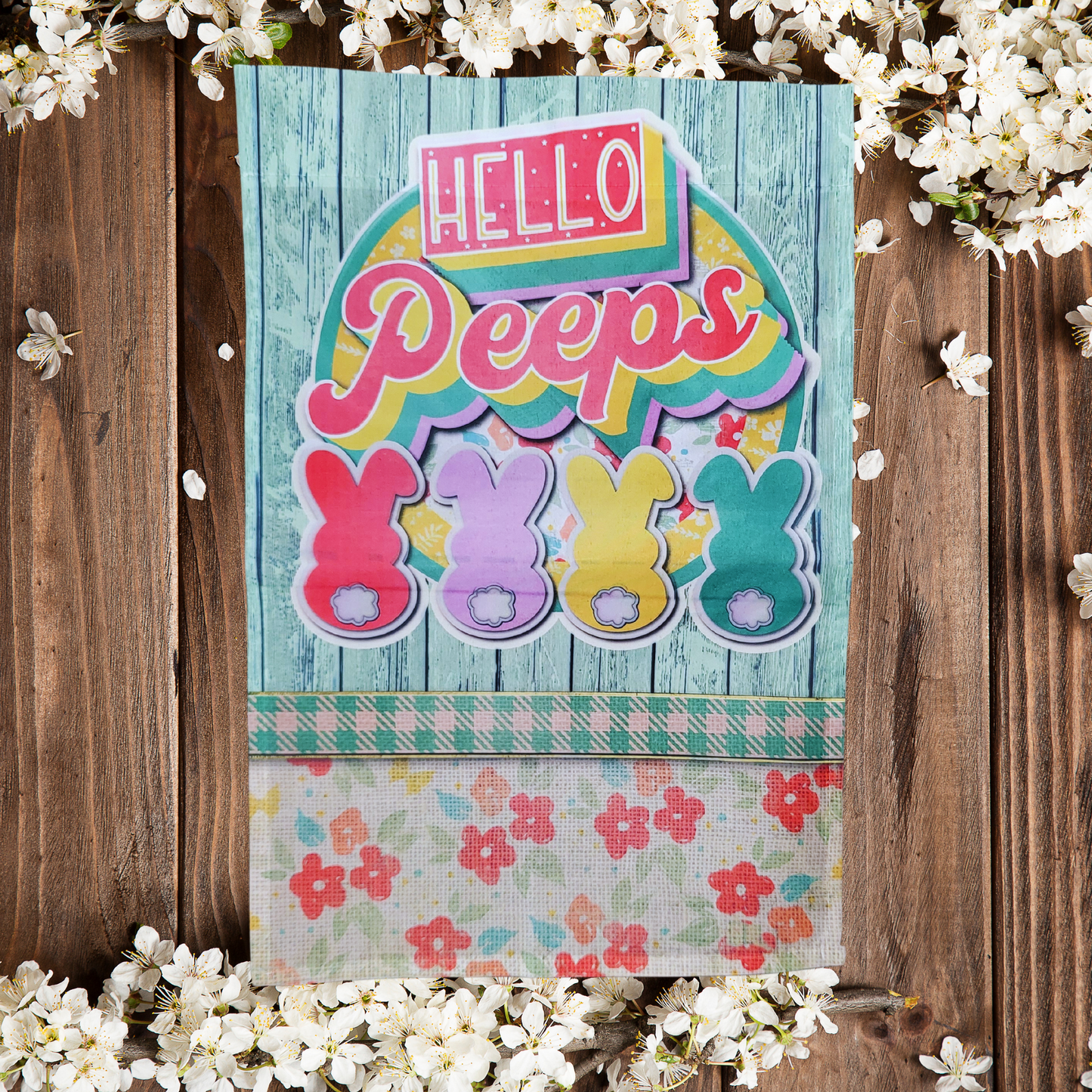 Hello Peeps Garden Flag