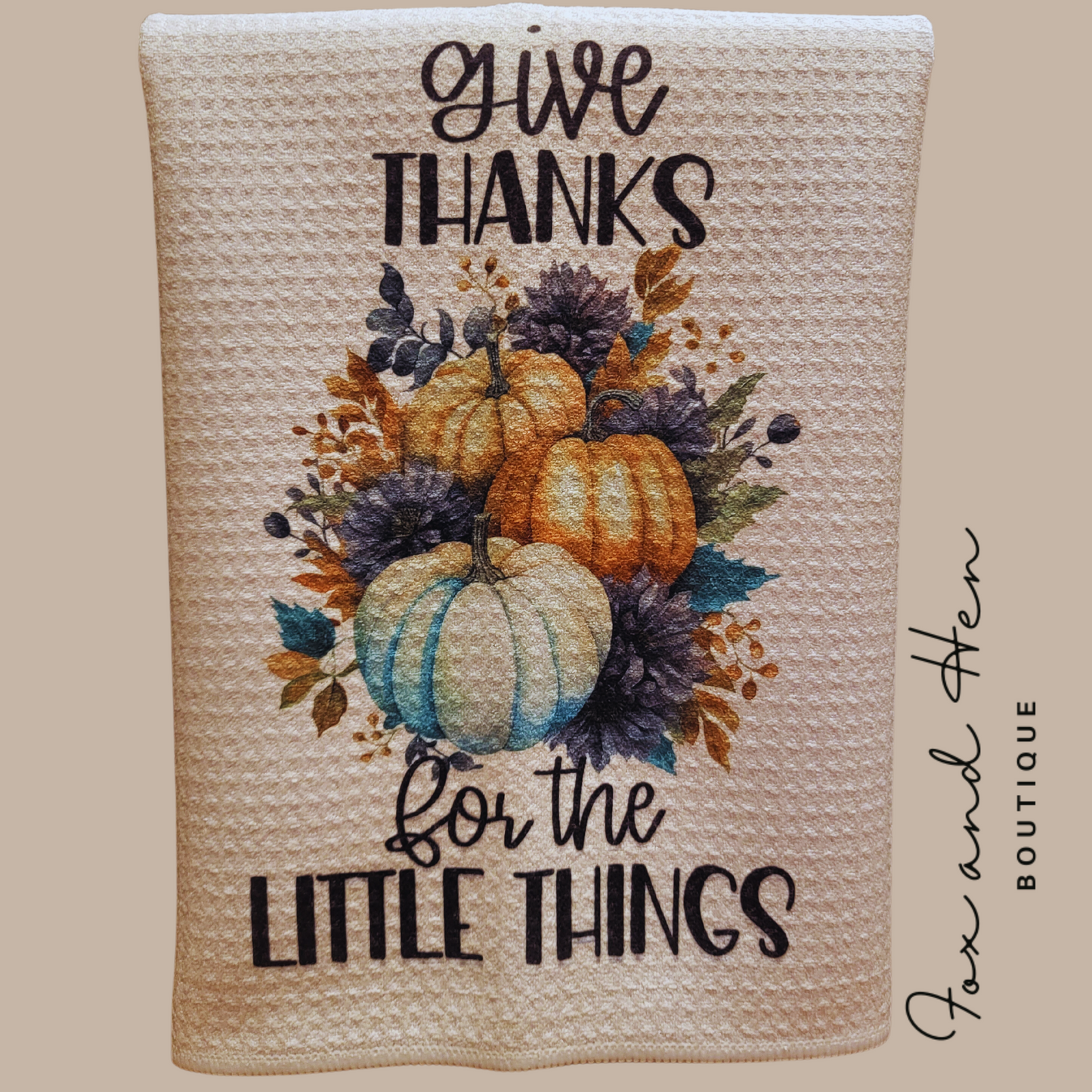 Give Thanks Kitchen Towel